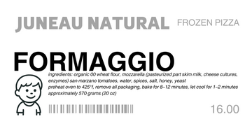 Juneau Natural Formaggio Pizza - FROZEN