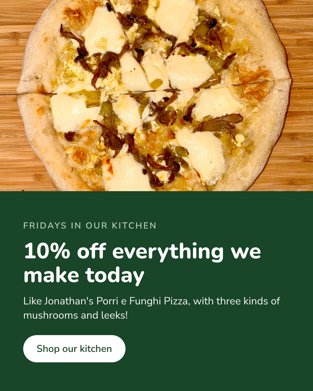 10% off everything from our kitchen today